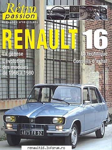 revista retro passion nr.10 prezinta un ghid complet al modelului renault 16 r16 in carti si reviste