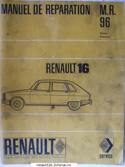 manual de reparatii pentru modelul in limba franceza publicata de uzinele renault in noiembrie